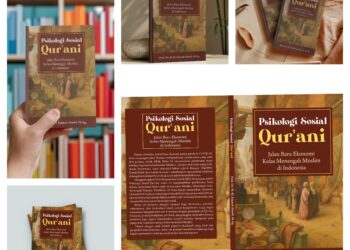 Dosen UIN Maulana Malik Ibrahim Malang Terbitkan Buku “Psikologi Sosial Qur’ani”: Kontribusi Akademik bagi Penguatan Ekonomi Kelas Menengah Muslim